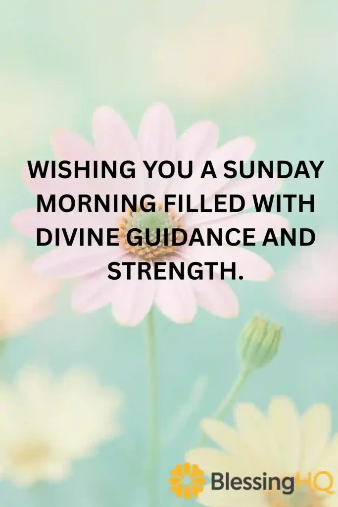 Inspirational Sunday Morning Blessings