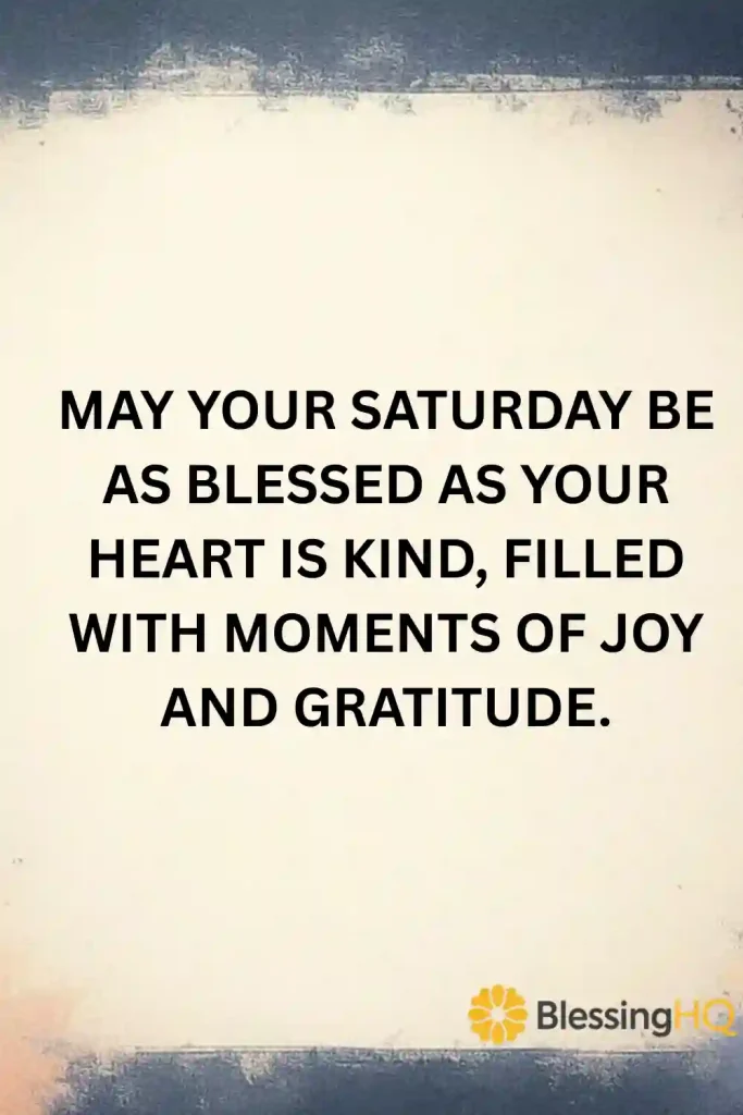 Blessed Saturday Quotes