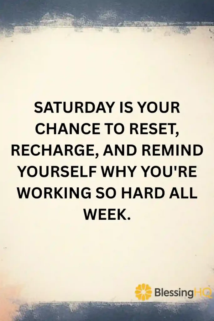 Saturday Motivational Quotes