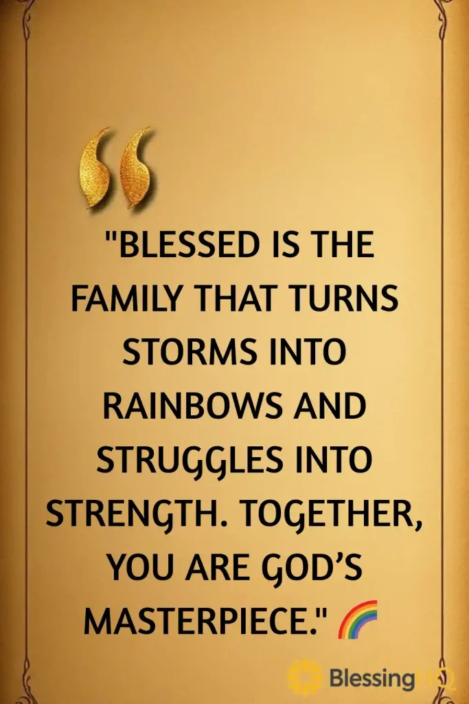 Blessed family quotes
