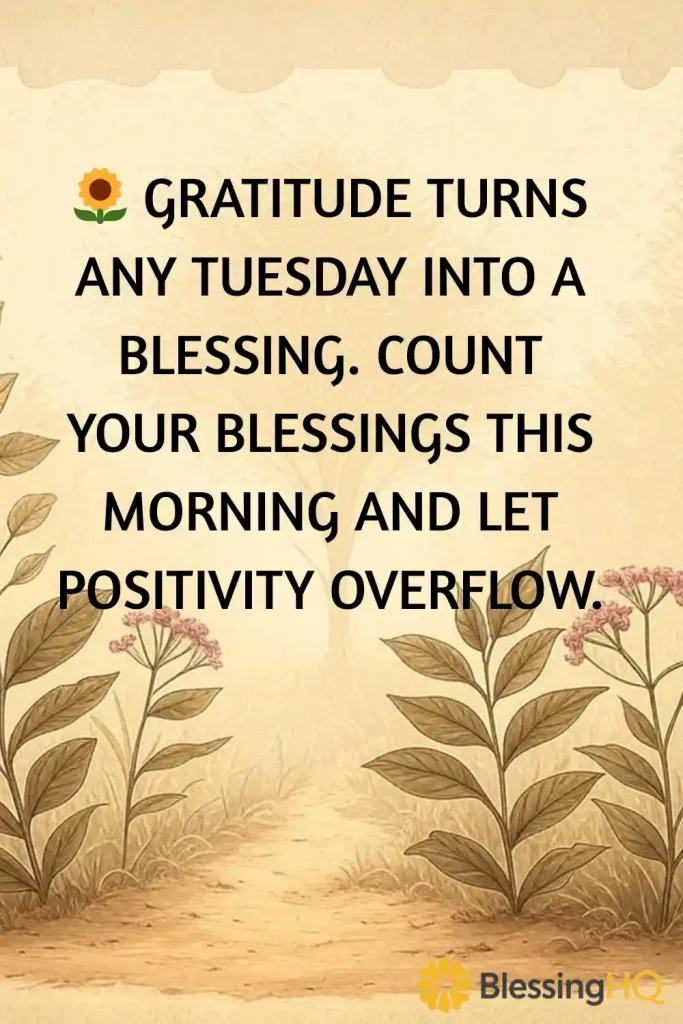 Tuesday morning Blessings and Prayers