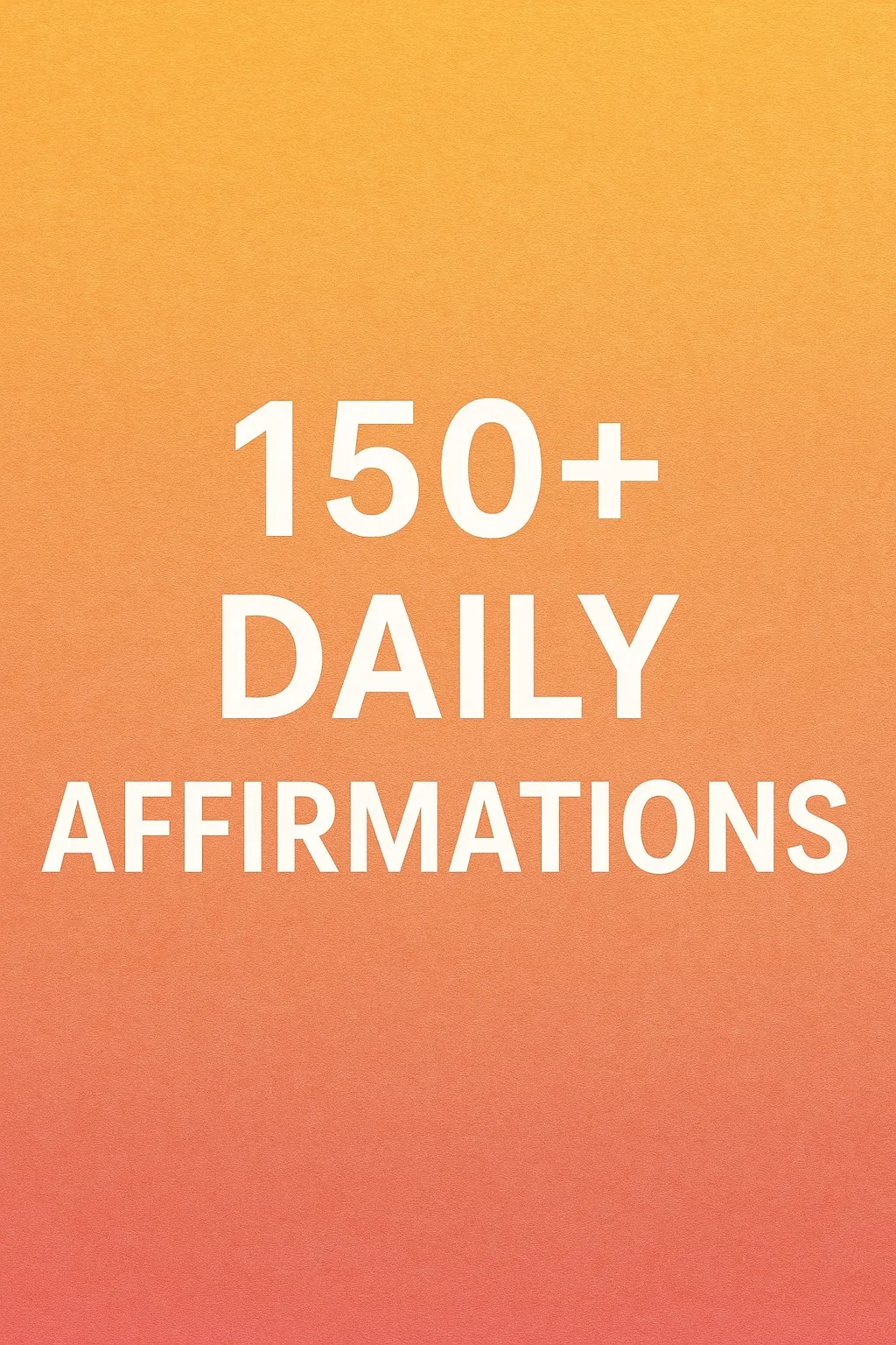 Daily Affirmations